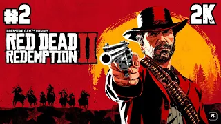 Red Dead Redemption 2 ⦁ Прохождение #2 ⦁ Без комментариев ⦁ 2K60FPS