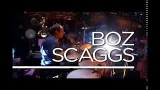 BOZ SCAGGS May 4, 2014