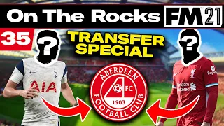 TRANSFER SPECIAL | On The Rocks | Football Manager 2021 | #35