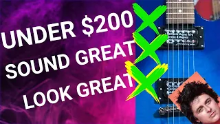 Guitars Under $200 Buying Guide What to Look For and Avoid