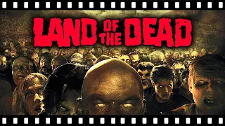 Revisiting The Flawed Brilliance of LAND OF THE DEAD