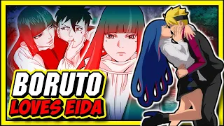 Boruto Should Love Eida Instead of Sarada or Sumire!