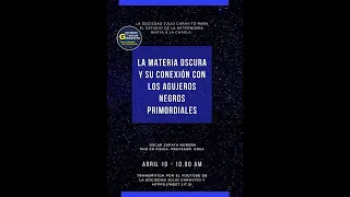 La Materia Oscura y su Conexión con los Agujeros Negros Primordiales