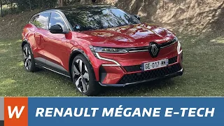 Essai de la nouvelle RENAULT Mégane E-Tech