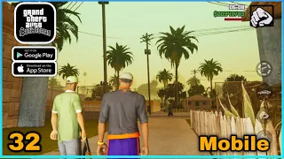 GTA San Andreas Definitive Edition Mobile Gameplay Walkthrough Part 32 (Android, iOS)