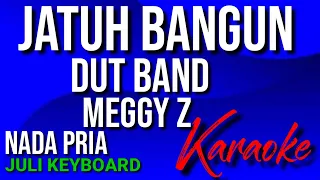 JATUH BANGUN - Meggy Z | karaoke nada pria | lirik