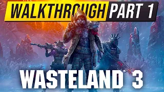 WASTELAND 3 Walkthrough Gameplay Part 1 - (The New Fallout Game)