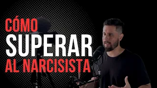 Cómo superar una relación con un narcisista o manipulador | Sesión 1 de 4