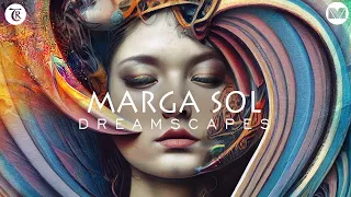 Dreamscapes: Marga Sol DJ Mix 2023 | Organic Ethereal Vibes