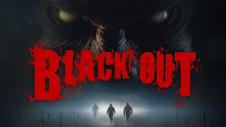 BLACKOUT | HORROR | 2023 | V ORIGINAL | TRAILER