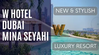 W Dubai Mina Seyahi Hotel – an amazing new stylish 5-star luxury resort in Dubai with private beach