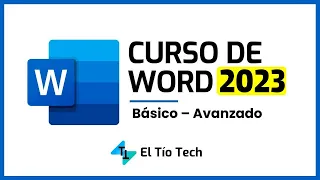 ⏺ CURSO COMPLETO DE WORD 2023 - El Tío Tech