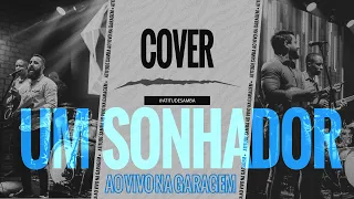 Um Sonhador - Leandro & Leonardo  (Cover - Ao Vivo)