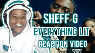S.I.N.E REACTS TO SHEFF G'S "EVETHING LIT" (OFFICIAL VIDEO)