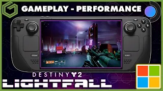 Steam Deck - Destiny 2 LIGHTFALL - Windows - Gameplay & Performance Test