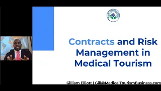 Unlock the Secrets of Drafting Effective Medical Tourism Contracts | Webinar | Gilliam Elliott