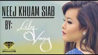 Neej Khuam Siab  Lily Vang full Version   YouTube