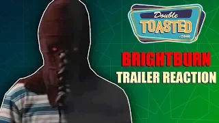 BRIGHTBURN OFFICIAL TRAILER REACTION - SUPERHERO HORROR