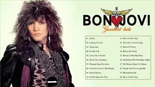 Bon Jovi Best Songs Playlist 2021 - Bon Jovi Greatest Hits Full Album