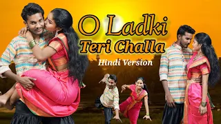 Oh Ladki Teri Challa New Hindi Full Video Song |DJ Shekhar|Samanth Chintu,Amulya|Samanth Productions