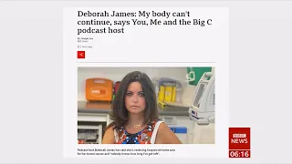 Deborah James breaks tragic news to followers (1) (UK) - Sky & BBC News - 10th May 2022