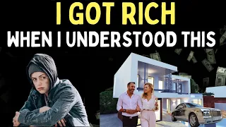 I Got Rich When You Understood This ( Get Rich in 12 Month)