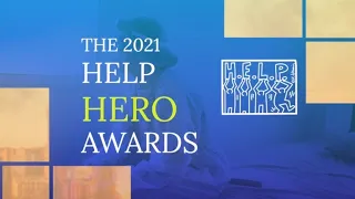 The 2021 HELP HERO Awards [Full Presentation]