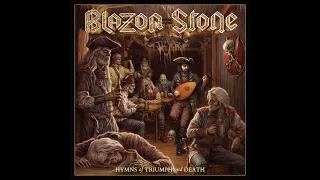 Blazon Stone - Hymns of Triumph and Death (2019)