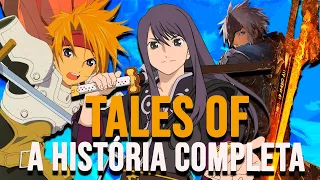 A HISTÓRIA DE TALES OF