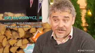 Bob Mackowycz Shares A True Story About A Terrible Criminal... His Dad
