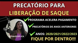 PRECATÓRIO PARA SAQUE DOS ÚLTIMOS 4 ANOS: 2020/2021/2022/2023.FIQUE POR DENTRO!!