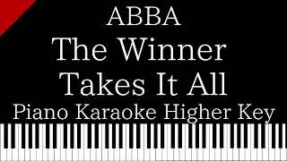 【Piano Karaoke Instrumental】The Winner Takes It All / ABBA【Higher Key】