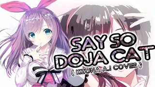 Say So/Doja Cat(Japanese Version) covered by Kizuna AI【Dance Cover】