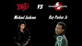Michael Jakson - Bad vs Ray Parker Jr - Ghostbusters