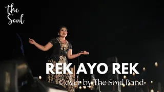 Rek ayo rek - The Soul Band (Cover version)