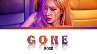 1 HOUR LOOP로제 (ROSÉ) - GONE  Lyrics