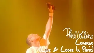 Phil Collins - Lorenzo (Live And Loose In Paris)