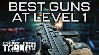 BEST Gun Builds At Level 1 Traders - Escape From Tarkov Guide