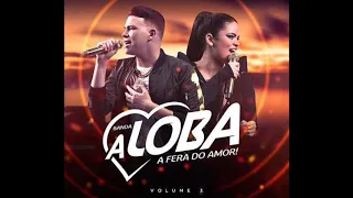 Banda A loba_-_A gente briga mas se ama