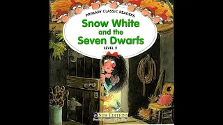 Аудиoкнига с картинками на английском языке Snow White and the Seven Dwarfs (Level 2)