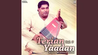 Tu Nahin Te Terian Yaadan Sahi