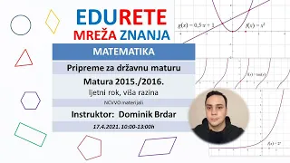 Pripreme za državnu maturu - matematika viša razina 2015./2016. ljetni rok