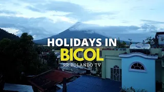 HOLIDAYS IN BICOL | INTRO