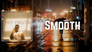 Smooth Lyrics - Jonathan McReynolds