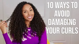 10 Ways To Avoid Damaging Your Curls! | BiancaReneeToday