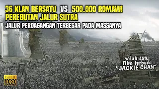 36 KLAN VS RATUSAN RIBU TENTARA ROMAWI | ALUR CERITA FILM PERANG KERAJAAN