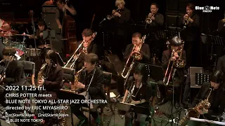CHRIS POTTER meets BLUE NOTE TOKYO ALL-STAR JAZZ ORCHESTRA directed by ERIC MIYASHIRO