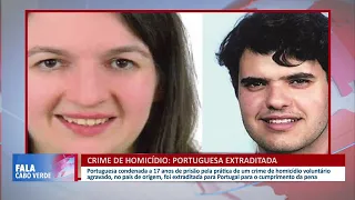 Portuguesa condenada a 17 anos de prisão pela prática de um crime de homicídio | Fala Cabo Verde