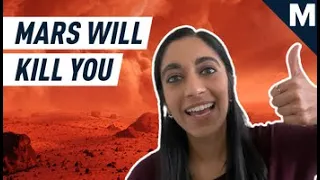 5 Surprising Ways Mars Will Kill You | Mashable Explains