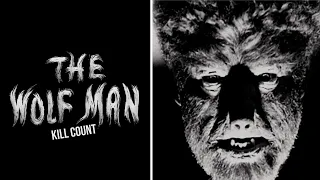 The Wolf Man (1941) | Kill Count